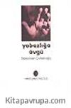 Yobazlığa Övgü