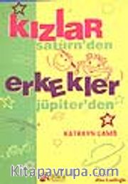 Kızlar Satürn'den Erkekler Jüpiter'den