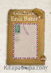Gönderen: Enis Batur