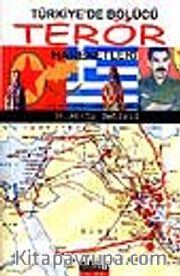 Türkiye'de Bölücü Terör Hareketleri
