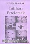 İntiharı Ertelemek