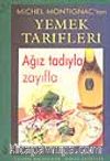 Ağız Tadıyla Zayıfla - Yemek Tarifleri