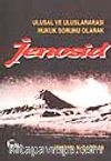 Jenosid - Ulusal ve Uluslararası Hukuk Sorunu Olarak