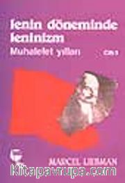 Lenin Döneminde Leninizm (Cilt 1-2) Takım
