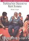 Türkiye'nin Düzeni ve Kürt Sorunu