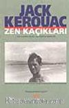 Zen Kaçıkları -Dharma Serserileri-
