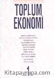Dünü ve Bugünüyle Toplum ve Ekonomi/1