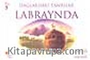 Dağlardaki Tanrılar Labraynda