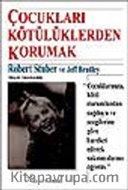 Çocukları Kötülüklerden Korumak
