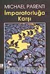 İmparatorluğa Karşı