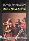 Müzik Neyi Anlatır