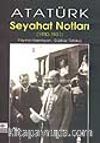 Atatürk Seyahat Notları