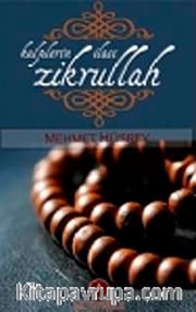Kalplerin İlacı Zikrullah