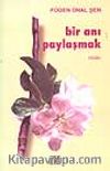 Bir Anı Paylaşmak