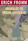 Cinsellik ve Cinsel Sapmalar