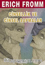 Cinsellik ve Cinsel Sapmalar