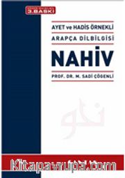 Nahiv <br /> Ayet ve Hadis Örnekli Arapça Dilbilgisi