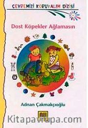 Dost Köpekler Ağlamasın