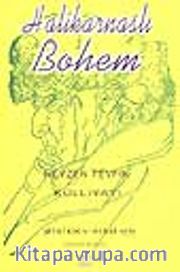 Halikarnaslı Bohem / Neyzen Tevfik Külliyatı