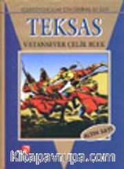 Teksas<br />Vatansever Çelik Blek