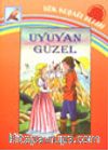 Uyuyan Güzel (Gökkuşağı Serisi)&Seçme Dünya Masalları