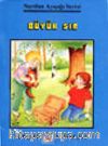 Büyük Sır (Ayışığı Serisi)