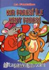 Kır Faresi ile Kent Faresi