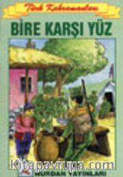 Bire Karşı Yüz