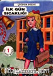 İlk Gün Sıcaklığı