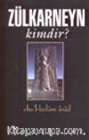 Zülkarneyn Kimdir?