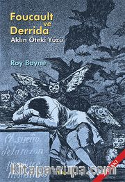 Foucault ve Derrida Aklın Öteki Yüzü