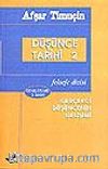 Düşünce Tarihi 2 & Gerçekçi Düşüncenin Gelişimi