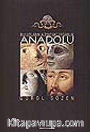 Bulutların  Altındaki Uygarlık Anadolu