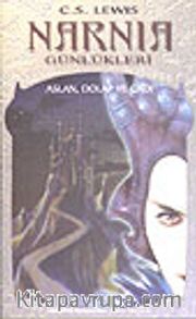 Narnia Günlükleri 2 / Aslan, Dolap ve Cadı