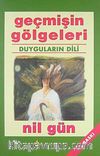 Geçmişin Gölgeleri