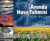 Anında Hava Tahmini