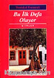 Bu İlk Defa Oluyor