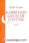 Karbeyazı Geceler Üstüne