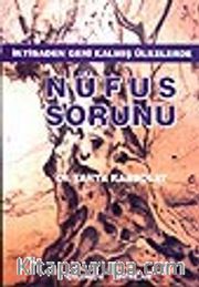 Nüfus Sorunu<br />İktisaden Geri Kalmış Ülkelerde