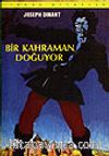 Bir Kahraman Doğuyor