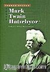 Mark Twain Hatırlıyor