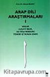Arap Dili Araştırmaları I