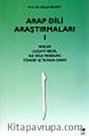 Arap Dili Araştırmaları I