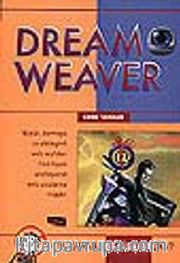 Dreamweaver/Kim Korkar Bilgisayardan?