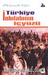 Türkiye İnkılabının İçyüzü