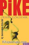 Pike-İç Savaşın Polisi