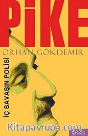 Pike-İç Savaşın Polisi