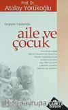 Değişen Toplumda Aile ve Çocuk