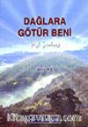 Dağlara Götür Beni/Aşk Şiirleri