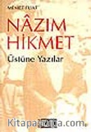 Nazım Hikmet Üstüne Yazılar